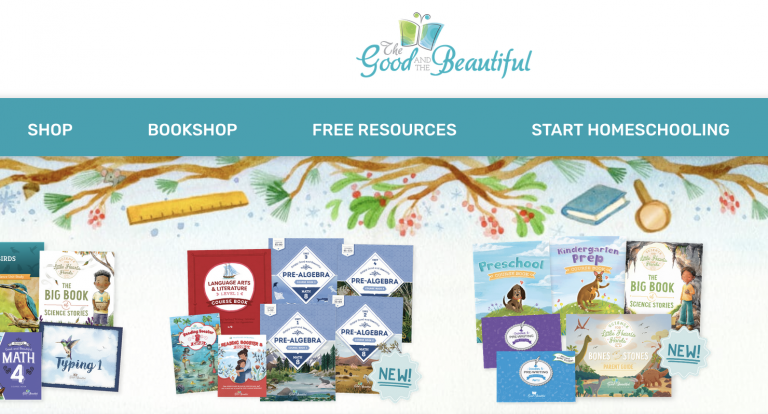 The Good and the Beautiful: A Guide for Homeschool Families